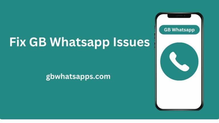 Fix GB Whatsapp Issues